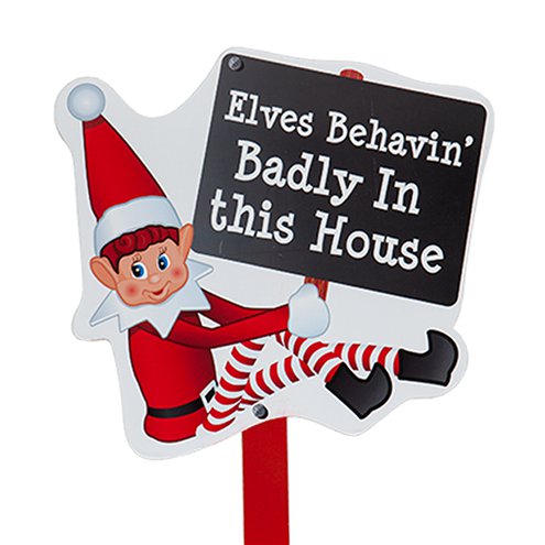 Naughty Elf Garden Sign
