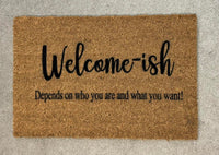 Welcome-ish Door Mat (Personalised)