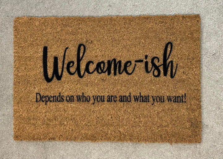 Welcome-ish Door Mat (Personalised)